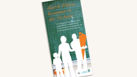 Coverbild zum Flyer Auch Eltern kommen in die Schule